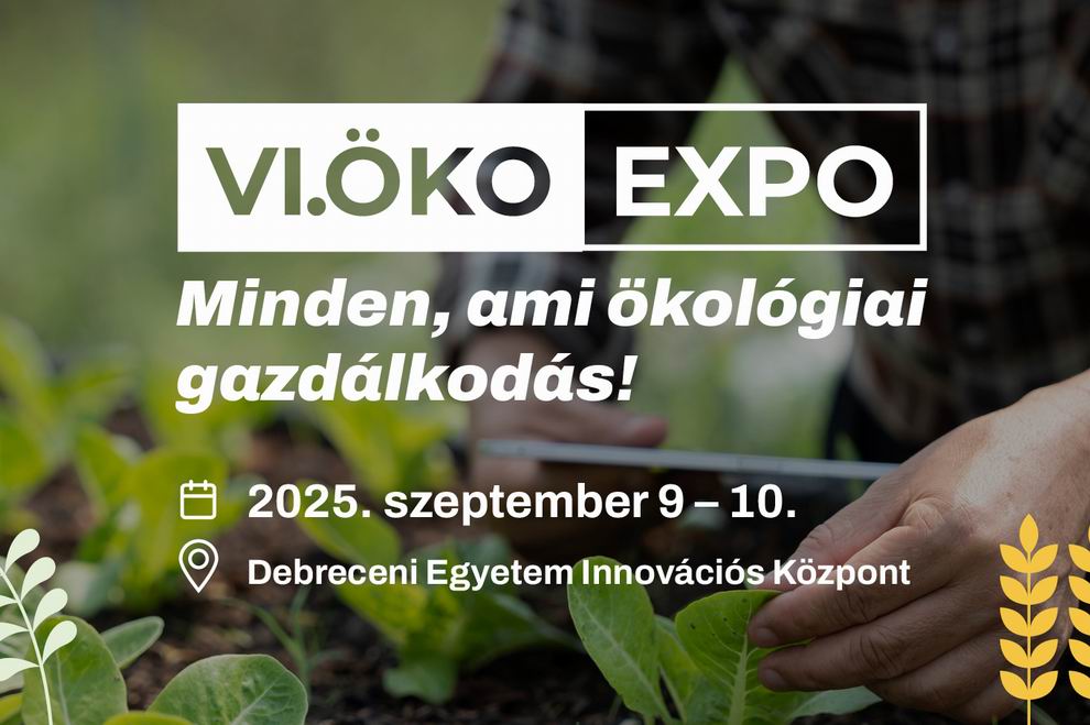 Testközelből a biogazdálkodás: jön az idei ÖKO Expó 1 ÖKO Expó 2025